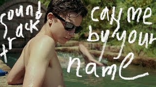 playlist 공부할 때 듣기 좋은 콜미바이유어네임 soundtrack Call Me by Your Name soundtracks 🍑🍑🍑 [upl. by Ydneh]