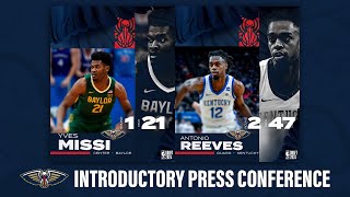 LIVE Yves Missi amp Antonio Reeves Introductory Press Conference  New Orleans Pelicans [upl. by Uase]