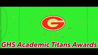 GHS Academic Titans Awards  2023 [upl. by Nlocnil]