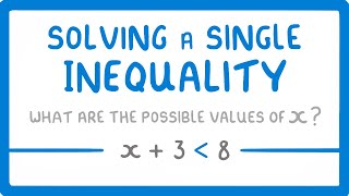 GCSE Maths  Solving Algebraic Inequalities with 1 Inequality Sign Inequalities Part 2 57 [upl. by Darrow]