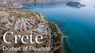 Domes of Elounda Autograph Collection  Luxury Hotel in Crete [upl. by Elleuqar]