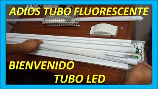 CAMBIAR TUBOS FLUORESCENTES A TUBOS LED quotmuy fácilquot [upl. by Fiden]