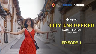 City Uncovered  Unveiling Seouls Royal Heritage  Street Food Adventures  Ep 1  Ft Helly Shah [upl. by Boniface399]