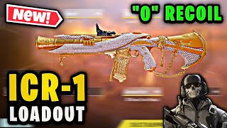 quot0quot Recoil Icr1 loadout br 🔥 Cod Mobile ✌️ Best Icr1 Attachment Codm br 🔥 ICR1 Best Gunsmith br 🤯 [upl. by Mycah]