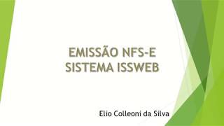 EMISSÃO NFSE  NOVO ISSWEB v3 [upl. by Sew319]