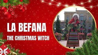 La Befana  The Christmas Witch [upl. by Seuqram]