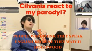 Cilvanis reacted to my video People who think they speak English because they watch Hollywood [upl. by Merrell]