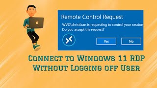 Connect to Windows 11 RDP Without Logging off User [upl. by Ydnik]