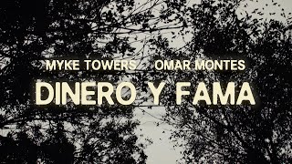 Myke Towers amp Omar Montes  DINERO y FAMA Video Oficial [upl. by Anaeg]