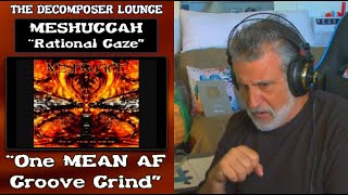 Meshuggah Rational Gaze  Composer Reaction and Dissection  The Decomposer Lounge [upl. by Alleuqcaj]