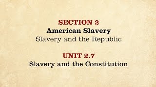 MOOC  Slavery and the Constitution  The Civil War and Reconstruction 18501861  127 [upl. by Angelis]