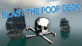 Blast the Poop Deck GMod Pirate Ship Wars [upl. by Seidel835]