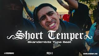 Bkandzmb3z Type Beat 2024  quotShort Temperquot [upl. by Michaella176]