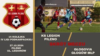 SKRÓT KS Legion Pilzno  Głogovia Głogów Małopolski [upl. by Tyne741]