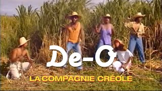 La Compagnie Créole  DeO Clip officiel [upl. by Crean493]