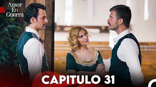 Amor en Guerra Capitulo 31 Doblada En Español FULL HD [upl. by Dearman632]