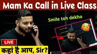 Mam Ka Call In Live Class 🥰  RAJWANT SIR IN LIVE CLASS  Physicswallah  Live Class Me Call [upl. by Milburn]