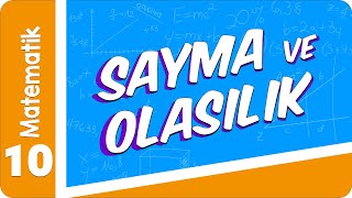 10 Sınıf Matematik Sayma ve Olasılık 2022 [upl. by Margareta]