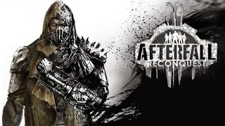 Темно страшно непонятно Afterfall Reconquest  Episode 1 Early Access  101 2014 ЗС [upl. by Vivia]