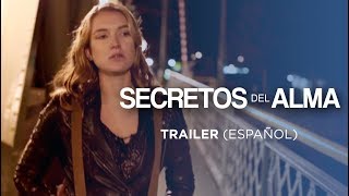 Secretos del alma  Trailer Oficial español [upl. by Minnaminnie]