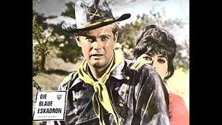 DIE BLAUE ESKADRON WesternAction USA 1964 [upl. by Aicemak715]