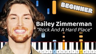 Bailey Zimmerman Rock And A Hard Place Piano Tutorial Beginner [upl. by Eniamsaj642]