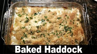 Baked Haddock  Simple Delicious Recipe [upl. by Samira]