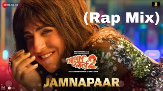 Jamnapaar Rap Mix  Dream Girl 2  Ayushmann Khurrana Ananya Panday  Neha Kakkar x Meet Bros [upl. by Claiborn405]