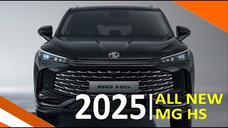 All New 2025 MG HS Review Is This the Best SUV of Next Year [upl. by Zetrom76]