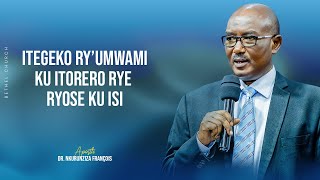 ITEGEKO RYUMWAMI KU TORERO RYE RYOSE KU ISI  Apostle Dr NKURUNZIZA François [upl. by Oderfliw]