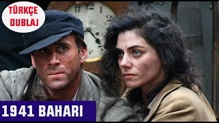 1941 Baharı Spring 1941  TÜRKÇE DUBLAJ Dram Filmi [upl. by Lenore]