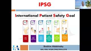 International Patient Safety Goals  Recorded session [upl. by Fairleigh]