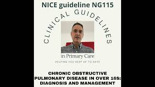 Podcast  COPD NICE guidance diagnosis and management [upl. by Durrell]