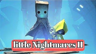 Little Nightmares II walkthrough Gameplay Part 4 [upl. by Ellenaej]