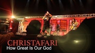 Christafari  How Great is Our God Official Music Video [upl. by Christopher]