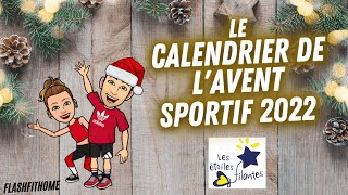 CALENDRIER DE LAVENT SPORTIF 2022 🎄 BOUGE EN DECEMBRE  FlashFitHome [upl. by Cychosz]