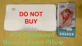 Followup DO NOT BUY THE XTX CONTOURED PILLOW [upl. by Nivaj]