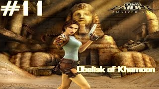 Tomb Raider Anniversary  Part 11  100 Complete  Obelisk of Khamoon [upl. by Boucher]