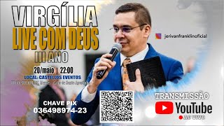 VIGÍLIA DA LIVE COM DEUS III ANO [upl. by Colp]