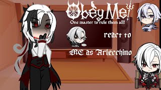 Obey me react to MC as Arlecchino ll Genshin Impact amp Obey me ll Kaori [upl. by Ariak561]