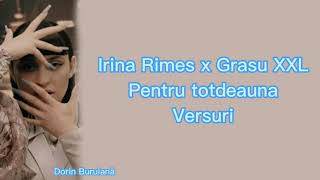 Irina Rimes x Grasu XXL  Pentru totdeauna VersuriLyrics Video [upl. by Hausner84]