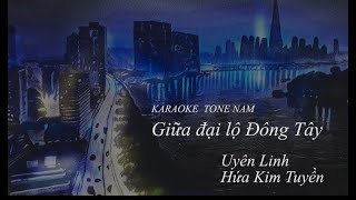 KARAOKETONE NAMGiữa Đại Lộ Đông TâyBẢN LIVE [upl. by Berey]