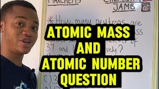 Atomic mass and Atomic number question JAMB QUESTION jamb atomicmass atomicnumber chemistry [upl. by Nosnaj]