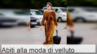 Abiti di velluto alla moda varietà creazione di look alla moda [upl. by Airotkciv190]