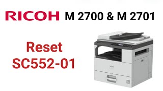 Ricoh M 2700 how to reset error code SC55201 Ricoh M 2701 how to reset error code SC 55201 [upl. by Georgia]