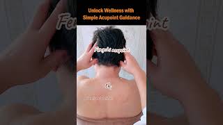 Unlock Wellness with Simple Acupoint Guidance [upl. by Luis]