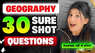 Geography TOP 30 questions for Class 10🔥 Don’t study Anything after this 😎 Class 10 [upl. by Arimay]