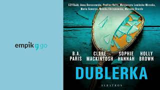 Dublerka BA Paris Sophie Mackintosh Sophie Hannah Holly Brown Rozdział 1 Audiobook PL [upl. by Allene]