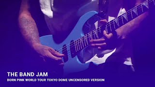 THE BAND SIX  THE BAND JAM BORN PINK WORLD TOUR TOKYO DOME [upl. by Pearman]