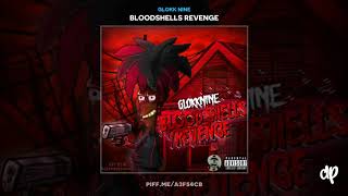 Glokk Nine  Crayola Bloodshells Revenge [upl. by Figge482]